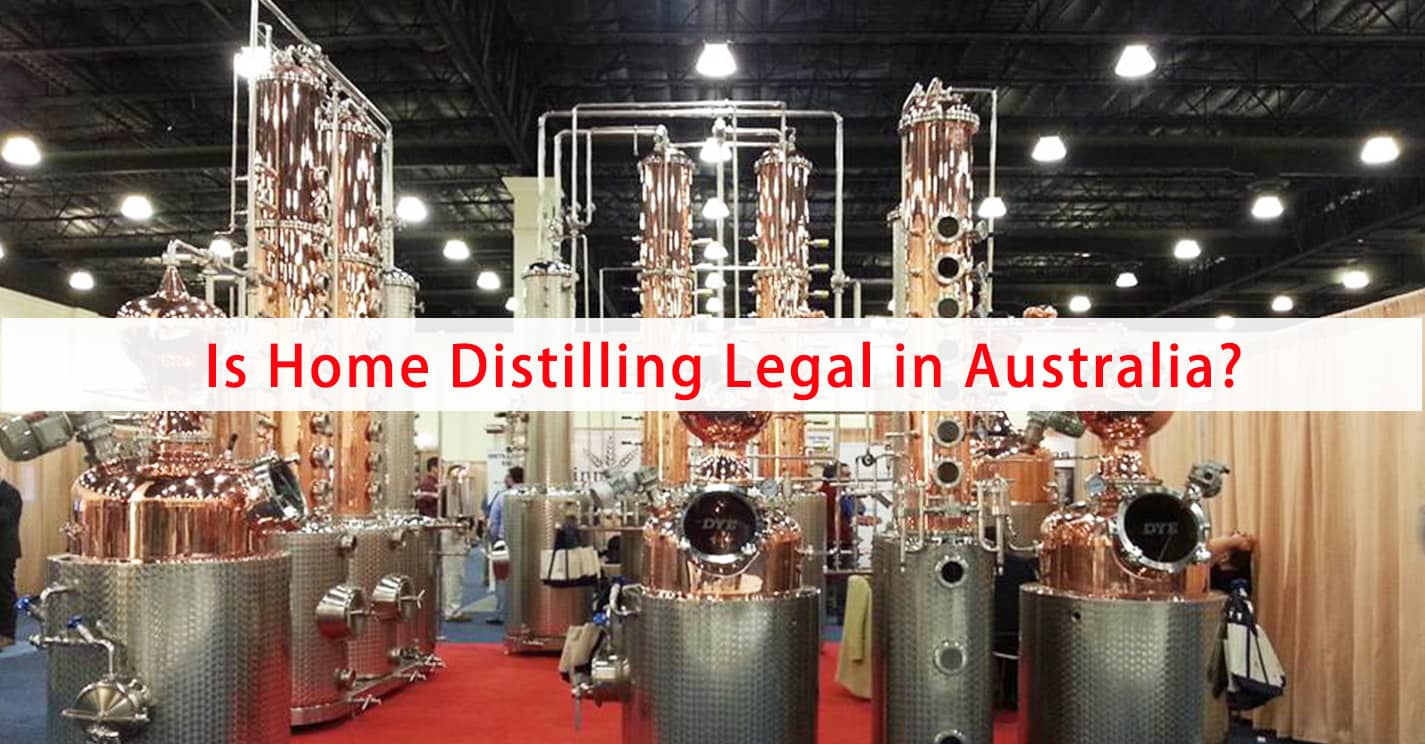 家庭蒸馏在澳大利亚合法吗？